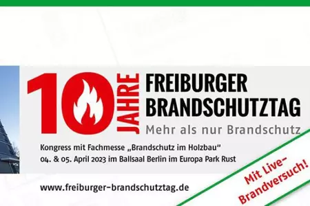 10. Freiburger Brandschutztag – Brandschutz im Holzbau